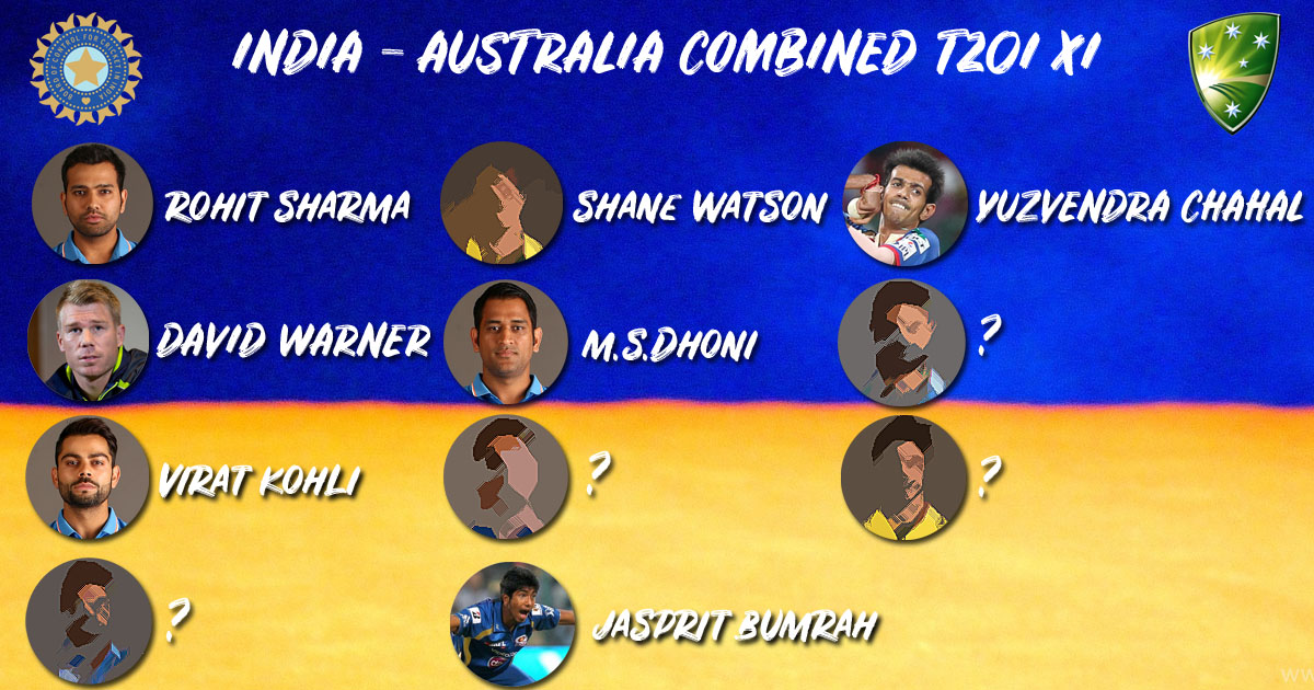 All-time India-Australia combined T20I XI